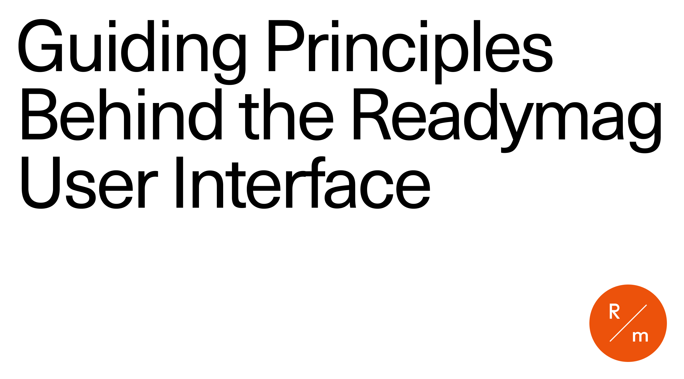 Guiding principles behind the Readymag user interface