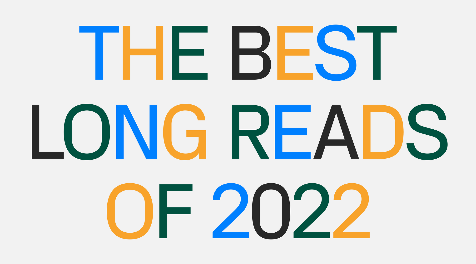 readymag blog_The Best Long Reads of 2022