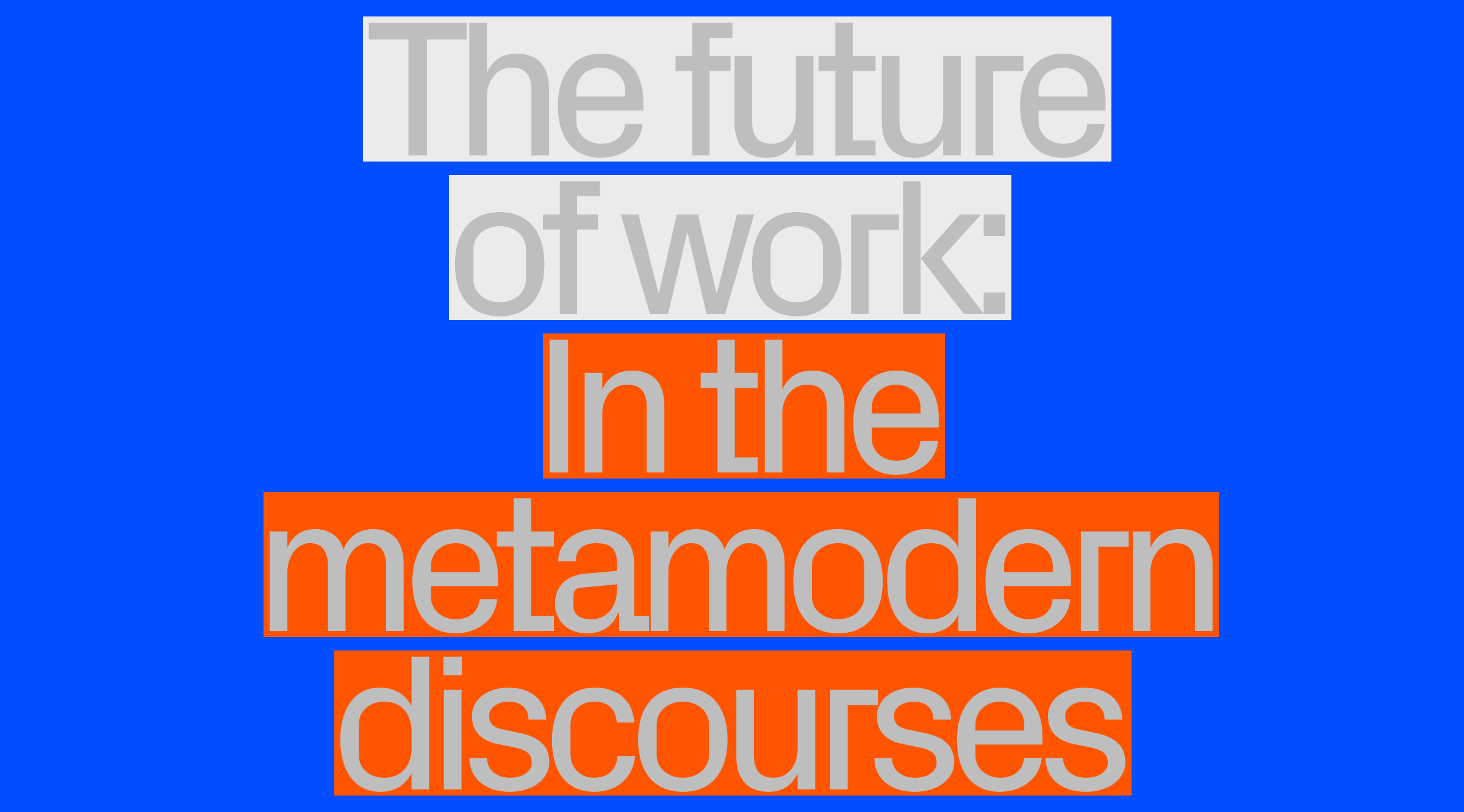 Readymag blog_The future of creative work in the metamodernist epoch